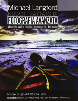 Manuale di fotografia di Langford, nuovo trattato di fotografia avanzata.